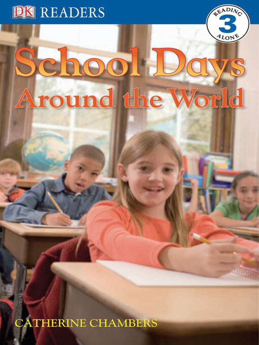Title details for School Days Around the World by Catherine Chambers - Available